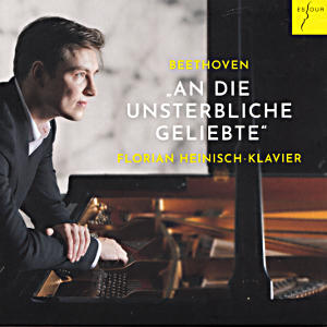 „An die unsterbliche Geliebte‟, Florian Heinisch „An die unsterbliche Geliebte‟, Florian Heinisch