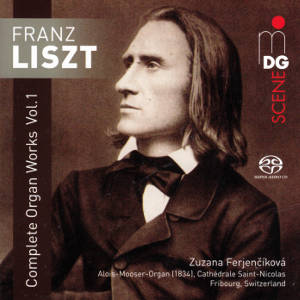Franz Liszt, Complete Organ Works Vol. 1 Franz Liszt, Complete Organ Works Vol. 1