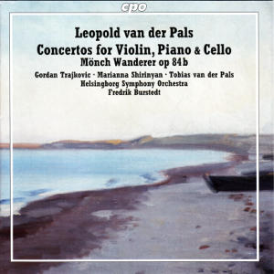 Leopold van der Pals, Concertos for Violin, Piano & Cello