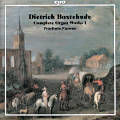 Dietrich Buxtehude, Complete Organ Works I Dietrich Buxtehude, Complete Organ Works I