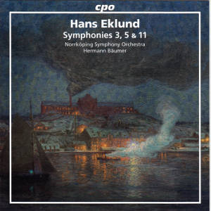 Hans Eklund, Symphonies 3, 5 & 11 Hans Eklund, Symphonies 3, 5 & 11