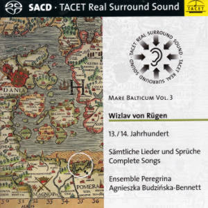 Witzlaw von Rügen, Sämtliche Lieder und Sprüche / Complete Songs Witzlaw von Rügen, Sämtliche Lieder und Sprüche / Complete Songs