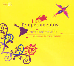 Entre Dos Tiempos, Los Temperamentos