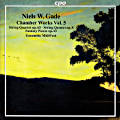 Niels W. Gade, Chamber Works Vol. 5 Niels W. Gade, Chamber Works Vol. 5