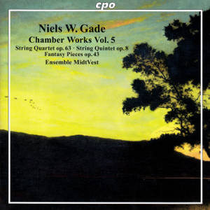 Niels W.  Gade, Chamber Works Vol. 5