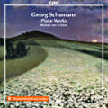 Georg Schumann, Klavierwerke • Piano Works Georg Schumann, Klavierwerke • Piano Works