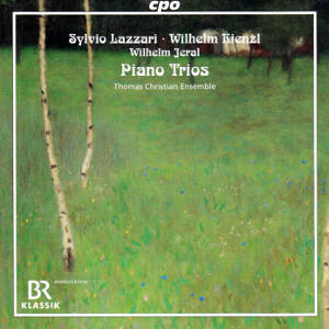 Piano Trios by Lazzari & Kienzl