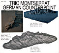Trio Montserrat, German Counterpoint Trio Montserrat, German Counterpoint