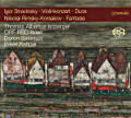 Igor Stravinsky • Nikolai Rimsky-Korsakov, Violinkonzert • Duos • Fantasie Igor Stravinsky • Nikolai Rimsky-Korsakov, Violinkonzert • Duos • Fantasie