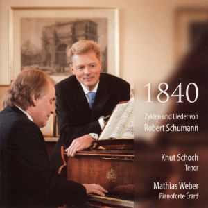 1840, Zyklen und Lieder von Robert Schumann