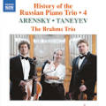 History of the Russian Piano Trio • 4, Arensky • Taneyev History of the Russian Piano Trio • 4, Arensky • Taneyev