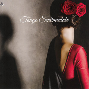 Tango Sentimentale Tango Sentimentale