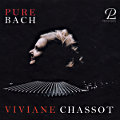 Pure Bach, Viviane Chassot Pure Bach, Viviane Chassot