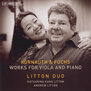 Kornauth & Fuchs, Works for Viola and Piano Kornauth & Fuchs, Works for Viola and Piano