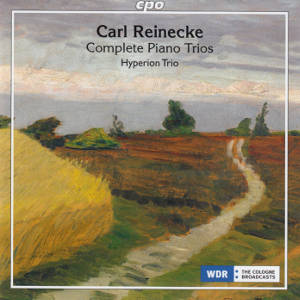 Carl Reinecke, Complete Piano Trios Carl Reinecke, Complete Piano Trios
