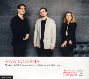 Viva Polonia!, Works by Polish Composers between Tradition and Modernity