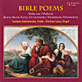 Bible Poems, Werke von / Works by Bloch, Bruch, Ravel, Stutschewsky, Weinberger, Würzburger Bible Poems, Werke von / Works by Bloch, Bruch, Ravel, Stutschewsky, Weinberger, Würzburger
