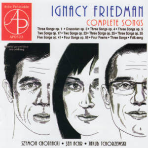 Ignacy Friedman, Complete Songs Ignacy Friedman, Complete Songs
