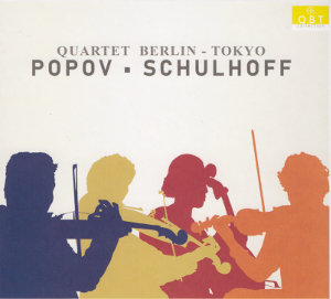 Popov • Schulhoff, Quartett Berlin - Tokoy