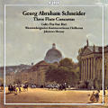 Georg Abraham Schneider, Three Flute Concertos Georg Abraham Schneider, Three Flute Concertos