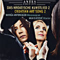 Das Kroatische Kunstlied 2 Das Kroatische Kunstlied 2