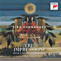 Sira Hernández, Tre Impressioni sulla Divina Commedia Sira Hernández, Tre Impressioni sulla Divina Commedia