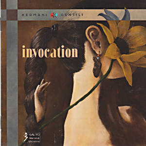 invocation, Kermani | Gentili