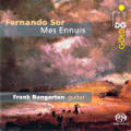 Fernando Sor, Mes Ennuis Favourite Works Vol. 1 Fernando Sor, Mes Ennuis Favourite Works Vol. 1