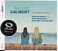 Philippe Gaubert, Chamber Music Philippe Gaubert, Chamber Music