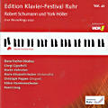 Edition Klavier-Festival Ruhr, Robert Schumann und York Höller Edition Klavier-Festival Ruhr, Robert Schumann und York Höller