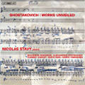 Shostakovich, Works Unveiled Shostakovich, Works Unveiled