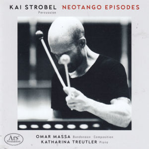 Neotango Episodes, Kai Strobel Percussion Neotango Episodes, Kai Strobel Percussion