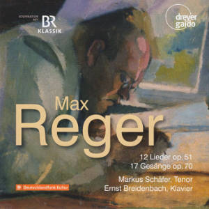 Max Reger, 12 Lieder op. 51 • 17 Gesänge op. 70