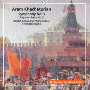 Aram Khatchaturian, Symphony No. 3 • Gayaneh Suite No. 3