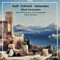 Raff • Schreck • Jadassohn, Wind Serenades Raff • Schreck • Jadassohn, Wind Serenades