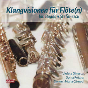 Klangvisionen für Flöte(n), Violeta Dinescu | Doina Rotaru | Carmen Maria Cârneci