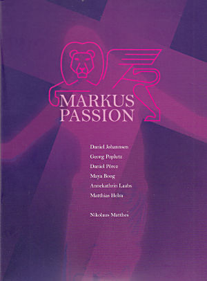 Nikolaus Matthes, Markus Passion Nikolaus Matthes, Markus Passion