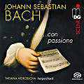 Johann Sebastian Bach, ...con passione Johann Sebastian Bach, ...con passione
