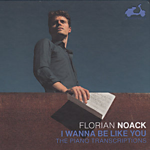 Florian Noack, I Wanna Be Like Your