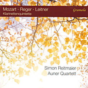 Mozart • Reger • Leitner, Klarinettenquintette