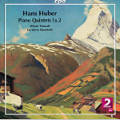 Hans Huber, Piano Quintets 1 & 2 Hans Huber, Piano Quintets 1 & 2