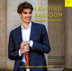 Leading Bassoon, Emanuel Blumin-Sint • Matvey Demin • Alexey Stadler