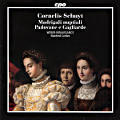 Cornelis Schuyt, Madrigali nuptiali • Padovane e Gagliarde Cornelis Schuyt, Madrigali nuptiali • Padovane e Gagliarde