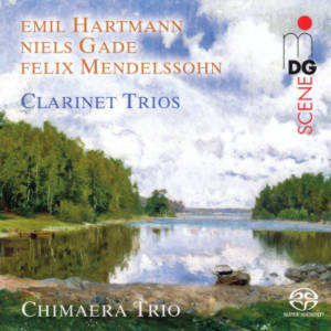 Hartmann, Gade, Mendelssohn-Bartholdy, Works for Clarinet, Violoncello and Piano Hartmann, Gade, Mendelssohn-Bartholdy, Works for Clarinet, Violoncello and Piano