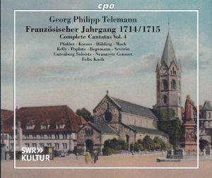 Georg Philipp Telemann, Kantaten – Französischer Jahrgang Vol. 4 Georg Philipp Telemann, Kantaten – Französischer Jahrgang Vol. 4