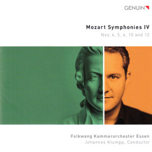Mozart Symphonies IV, Nos. 4, 5, 6, 10 and 12 Mozart Symphonies IV, Nos. 4, 5, 6, 10 and 12
