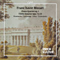 Franz Xaver Mozart, Piano Quartet op. 1 • Violin Sonatas opp. 7 & 15 Franz Xaver Mozart, Piano Quartet op. 1 • Violin Sonatas opp. 7 & 15