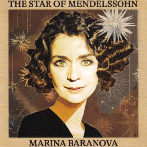 The Star of Mendeossohn, Marina Baranova