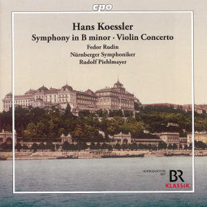 Hans Koessler, Symphony in B minor • Violin Concerto
