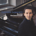 Gabriele Leporatti, Busoni - Rachmaninoff